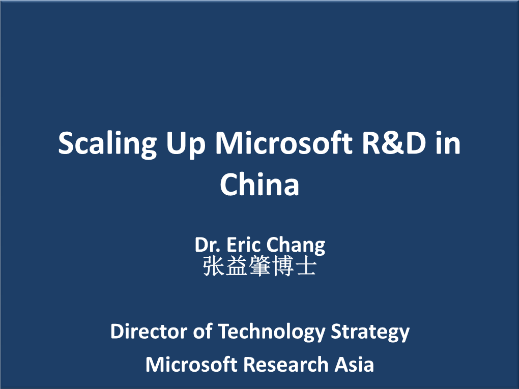 Scaling up Microsoft R&D in China