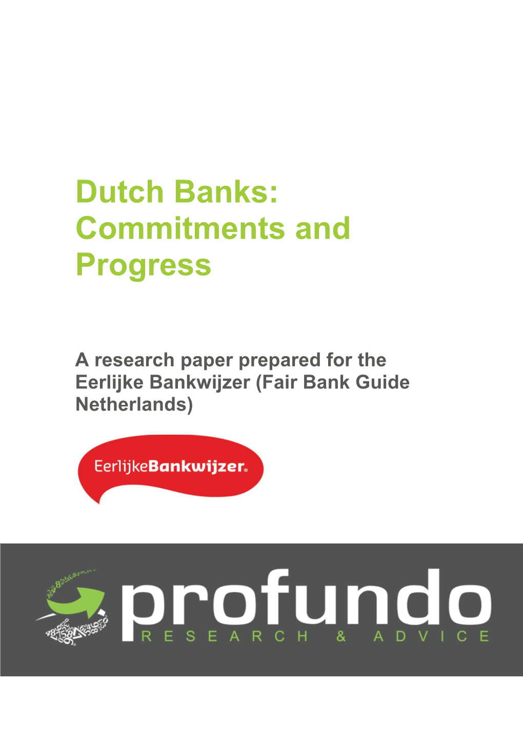 Dutch Banks: Commitments and Progress