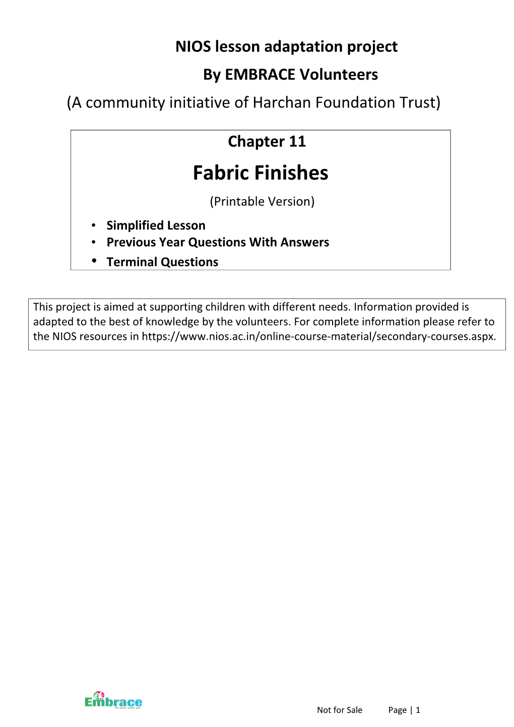 Fabric Finishes (Printable Version) • Simplified Lesson • Previous Year Questions with Answers • Terminal Questions