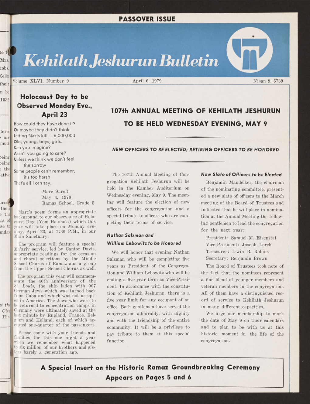 On the Historic Ramaz Groundbreaking Ceremony Appears on Pages 5 and 6 2 KEHILATH JESHURUN BULLETIN