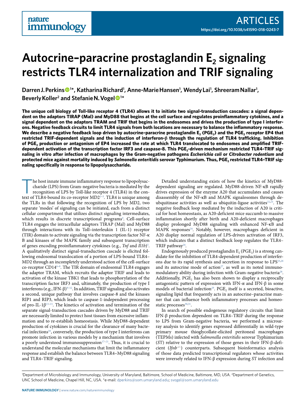 Autocrine–Paracrine Prostaglandin E2 Signaling Restricts TLR4 Internalization and TRIF Signaling
