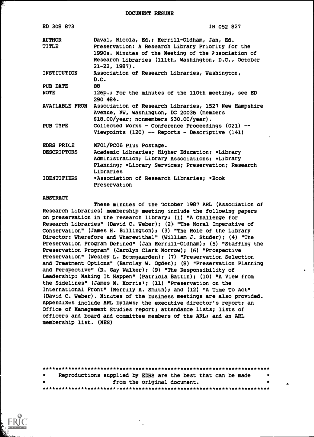 Preservation: a Research Library Priority for the 1990S. Minutes of the Meeting of the Association of Research Libraries (111Th, Washington, DC, October 21-22, 1987)