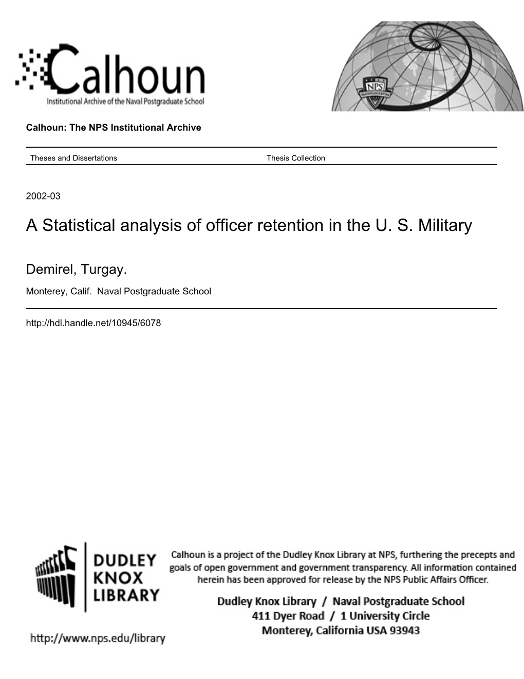 A Statistical Analysis of Officer Retention in the U. S. Military