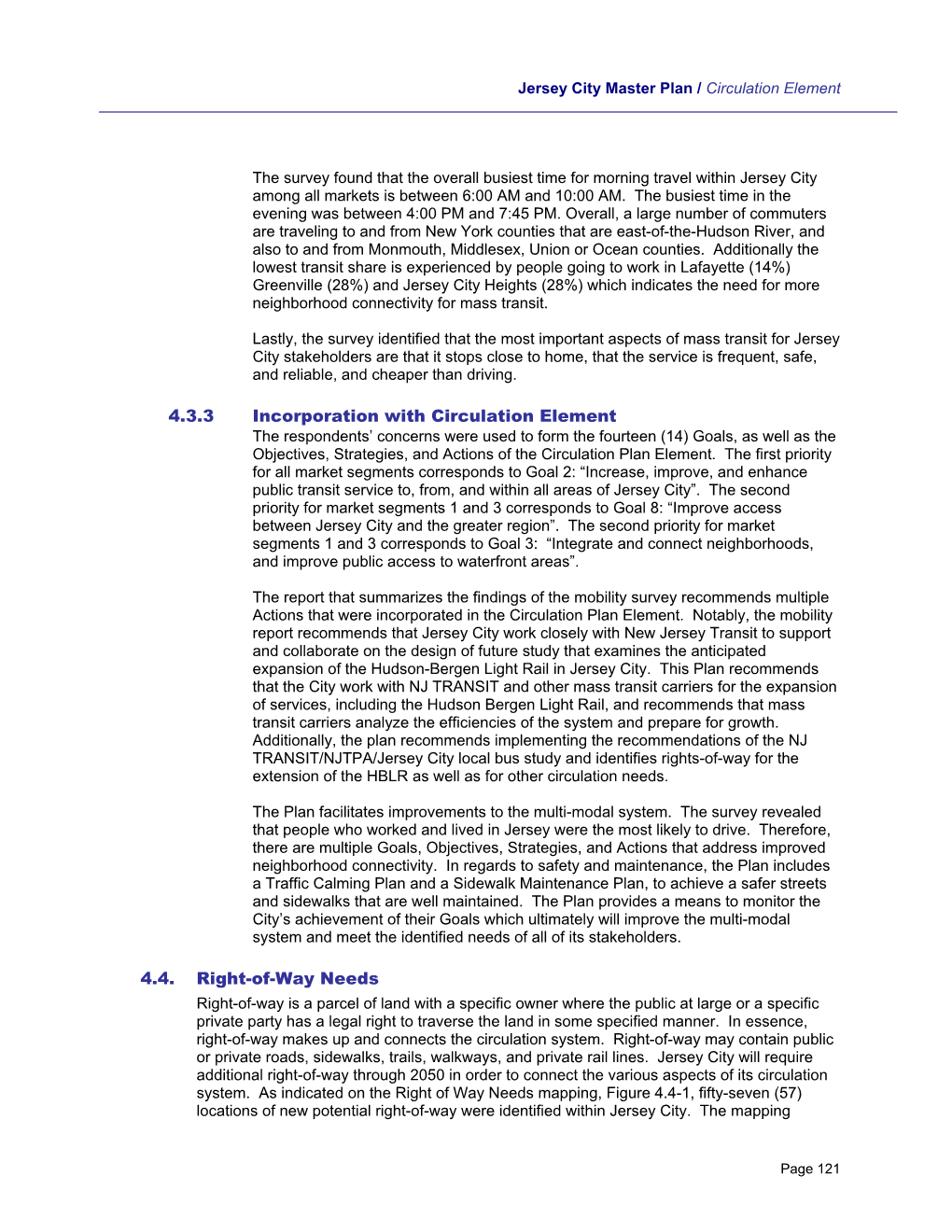 4.3.3 Incorporation with Circulation Element 4.4. Right-Of-Way Needs