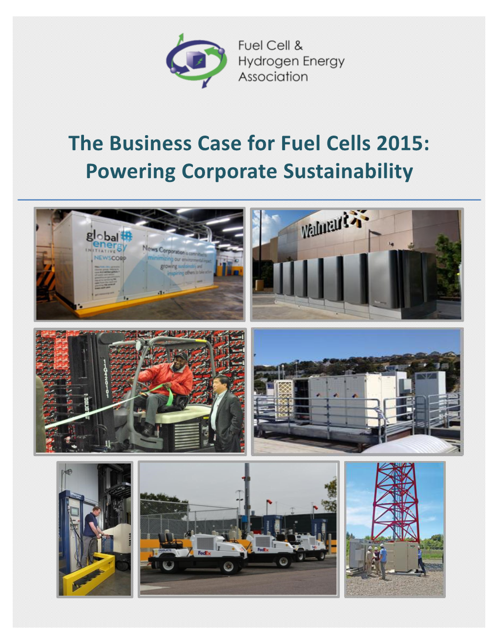 The Business Case for Fuel Cells 2015: Powering Corporate Sustainability