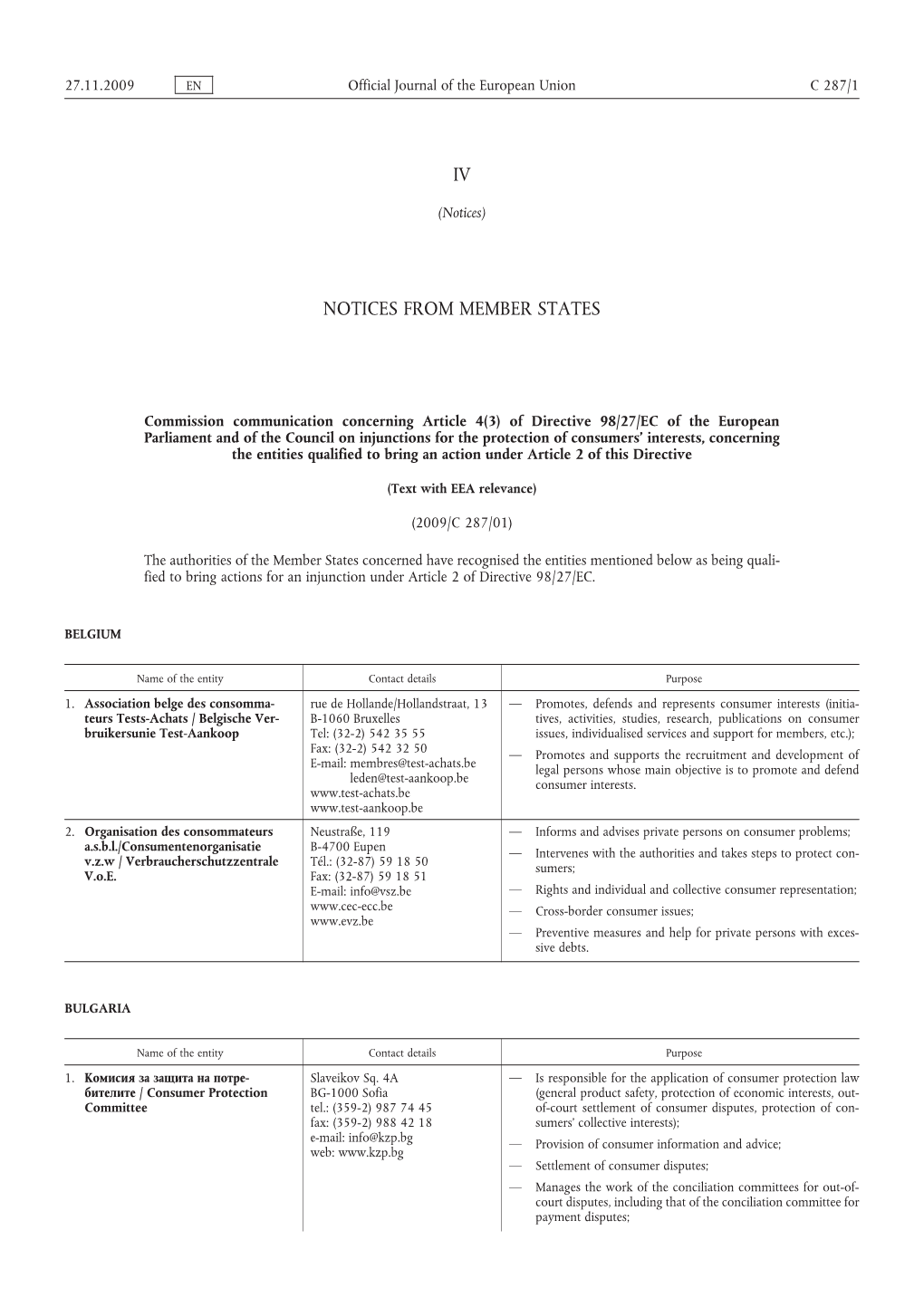 Commission Communication Concerning Article 4(3) of Directive 98/27/EC of the European Parliament and of the Council on Injuncti