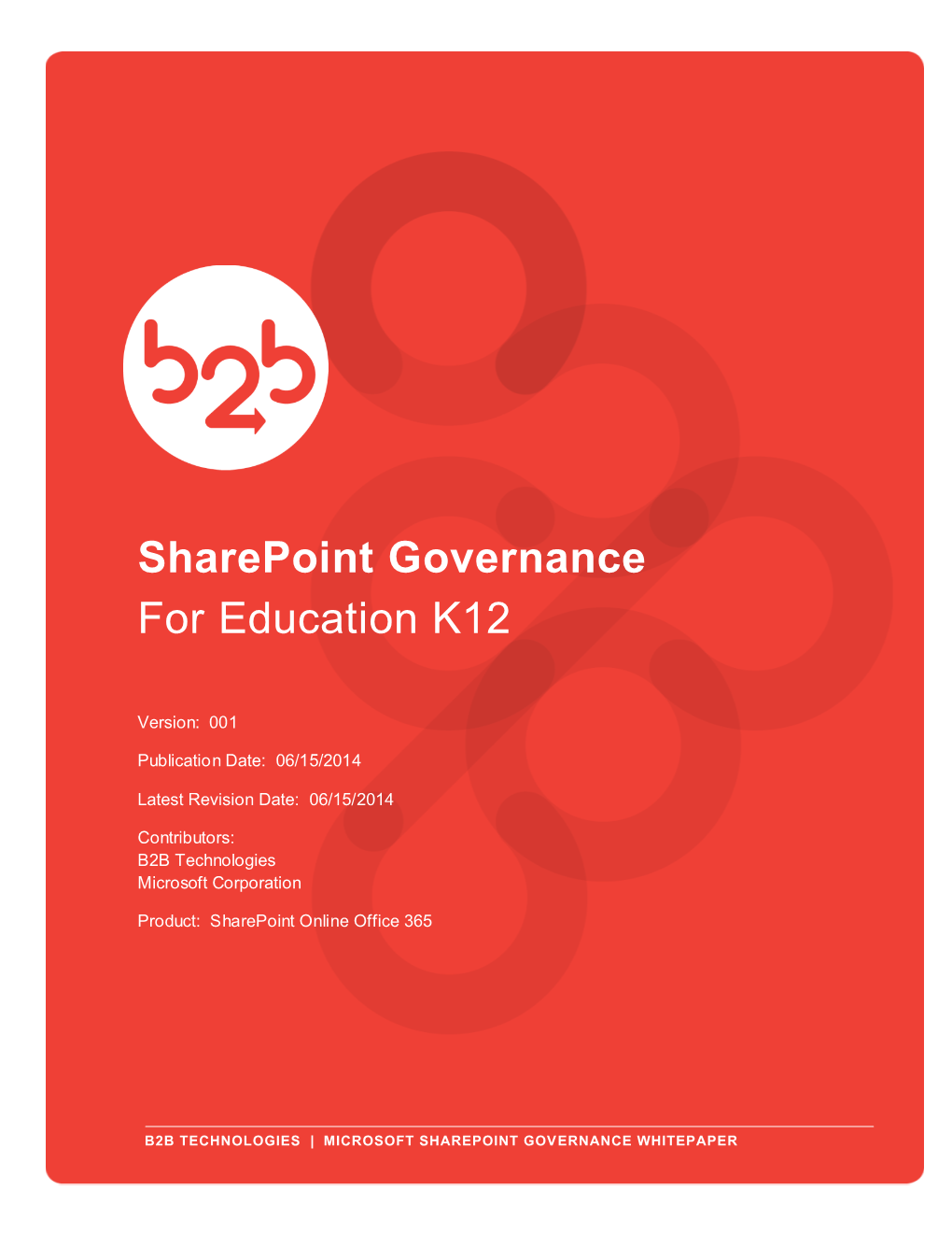 Microsoft Sharepoint Governance Whitepaper Microsoft Sharepoint Governance Whitepaper 1