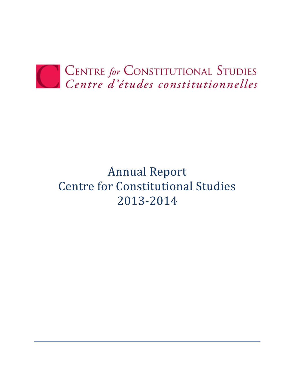 Annual Report Centre for Constitutional Studies 2013-2014