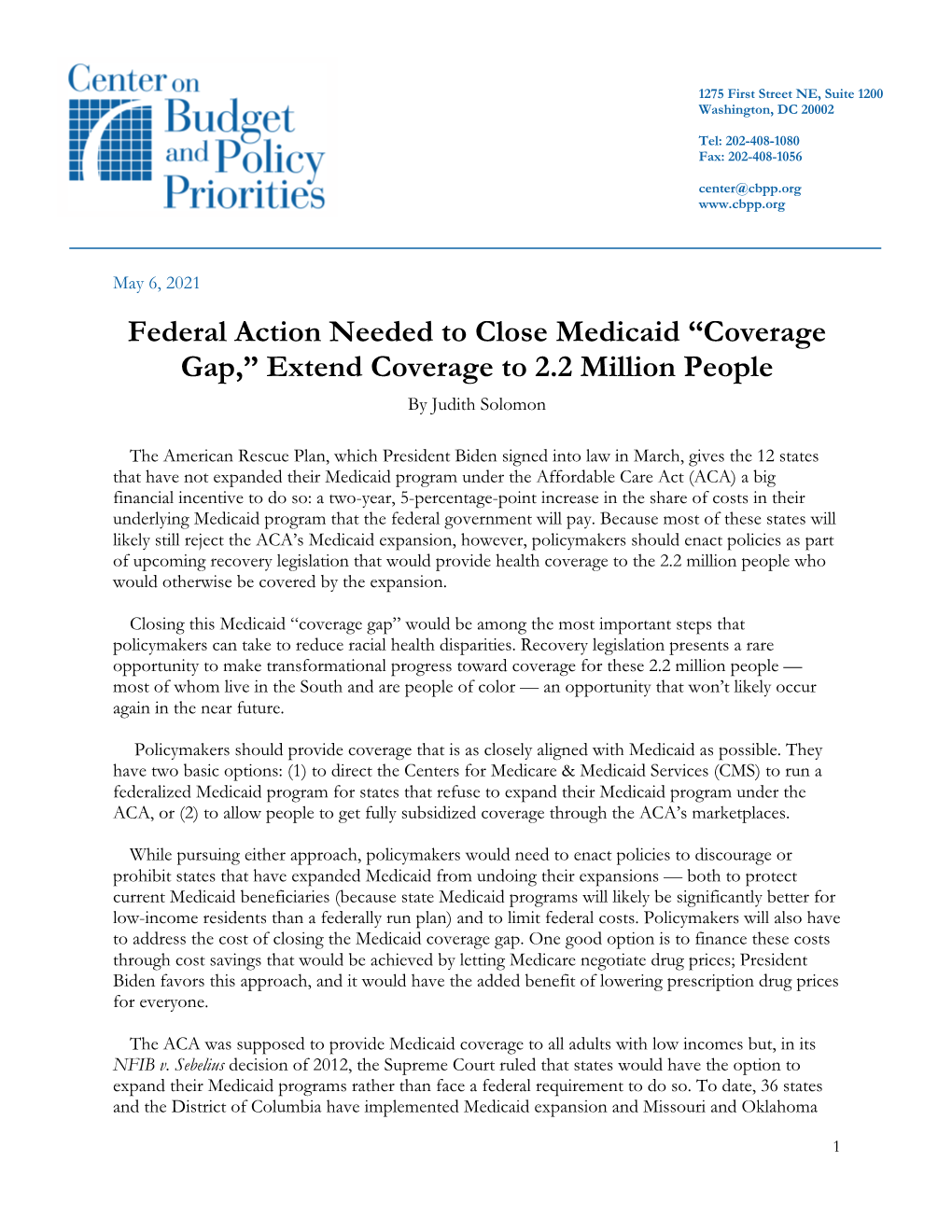 Federal Action Needed to Close Medicaid “Coverage Gap,” Extend Coverage to 2.2 Million People by Judith Solomon