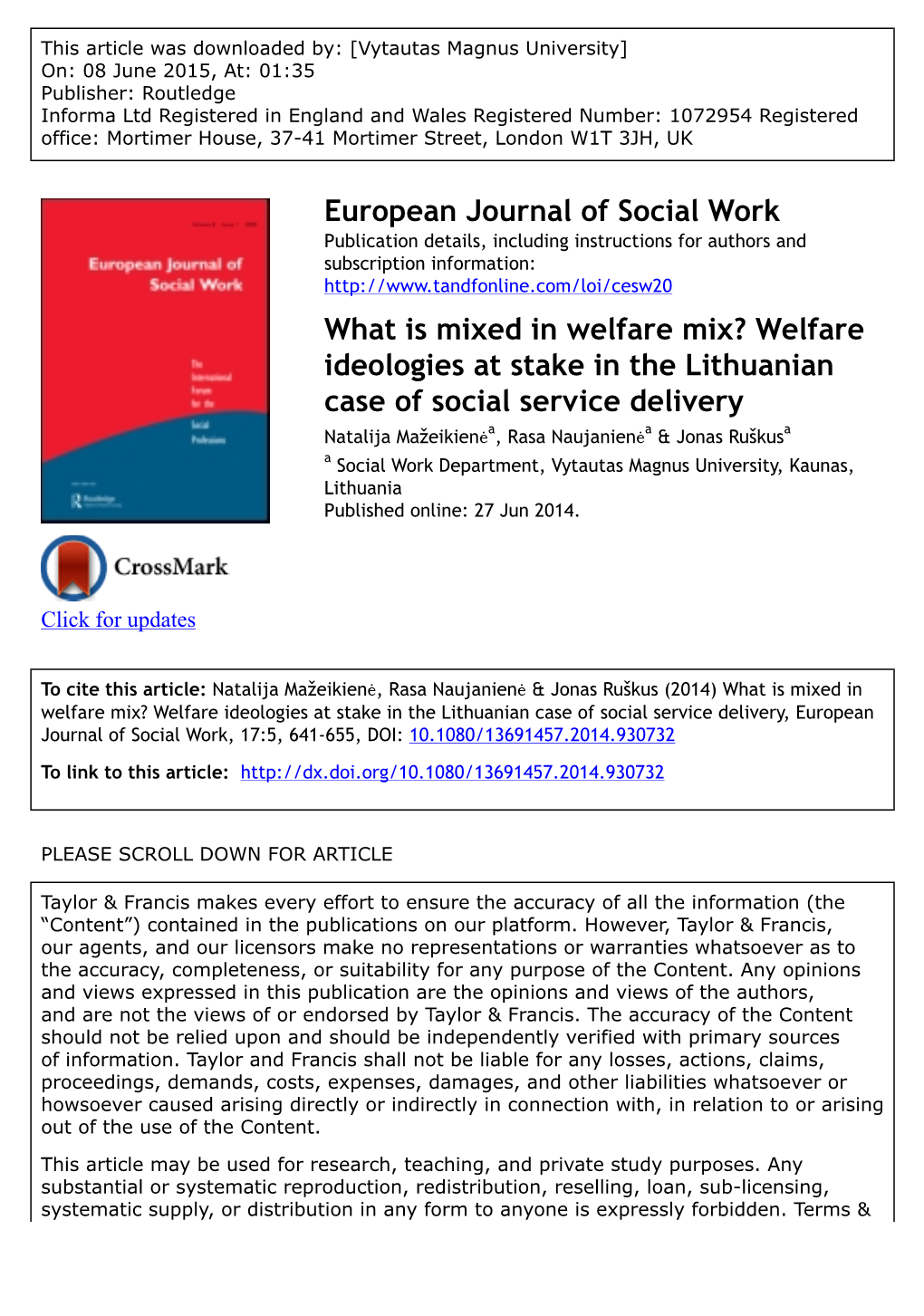 Welfare Ideologies at Stake in the Lithuanian Case of Social Service Delivery Ką Apima Mišrus So