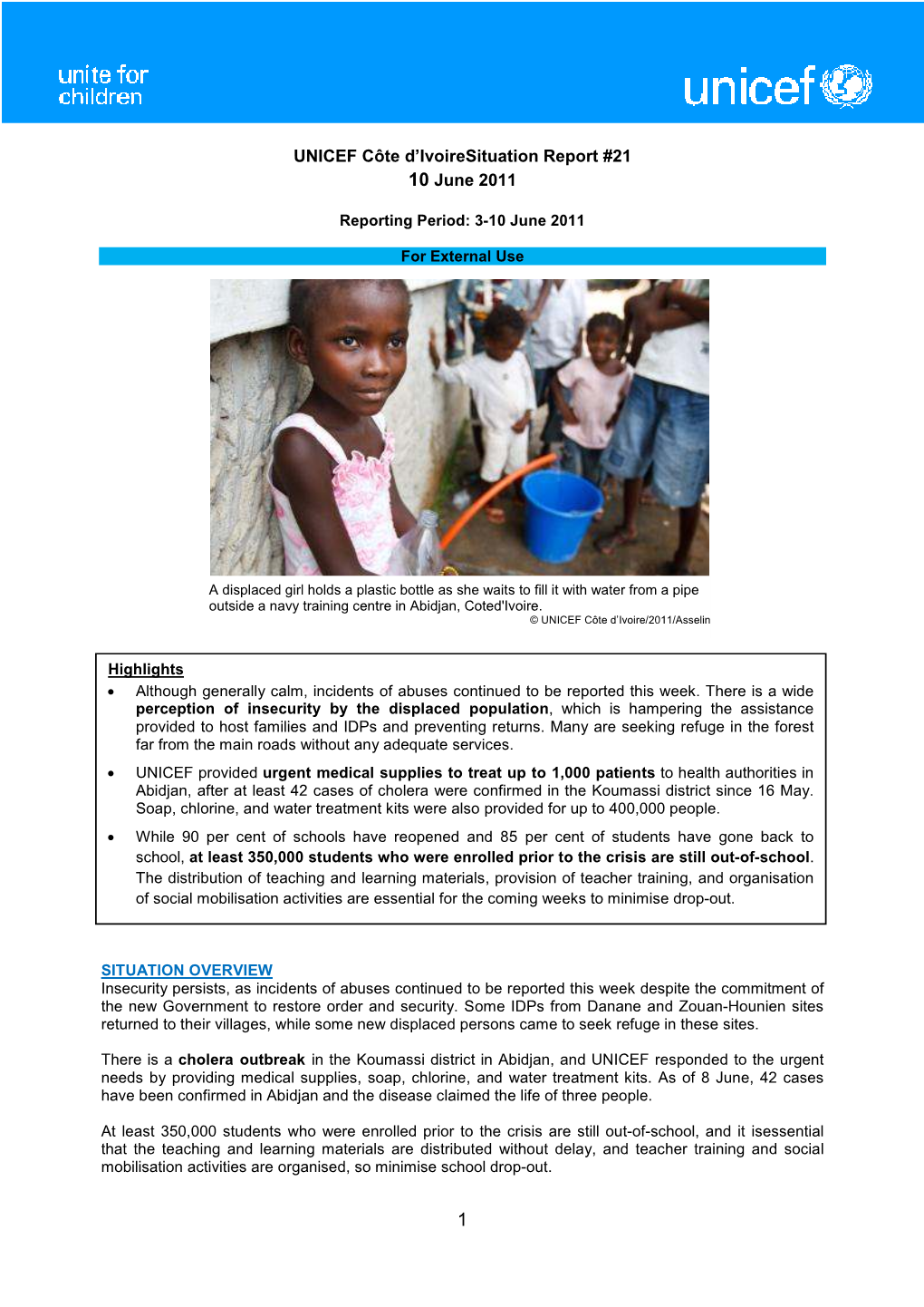 UNICEF Côte D'ivoiresituation Report #21 10 June 2011
