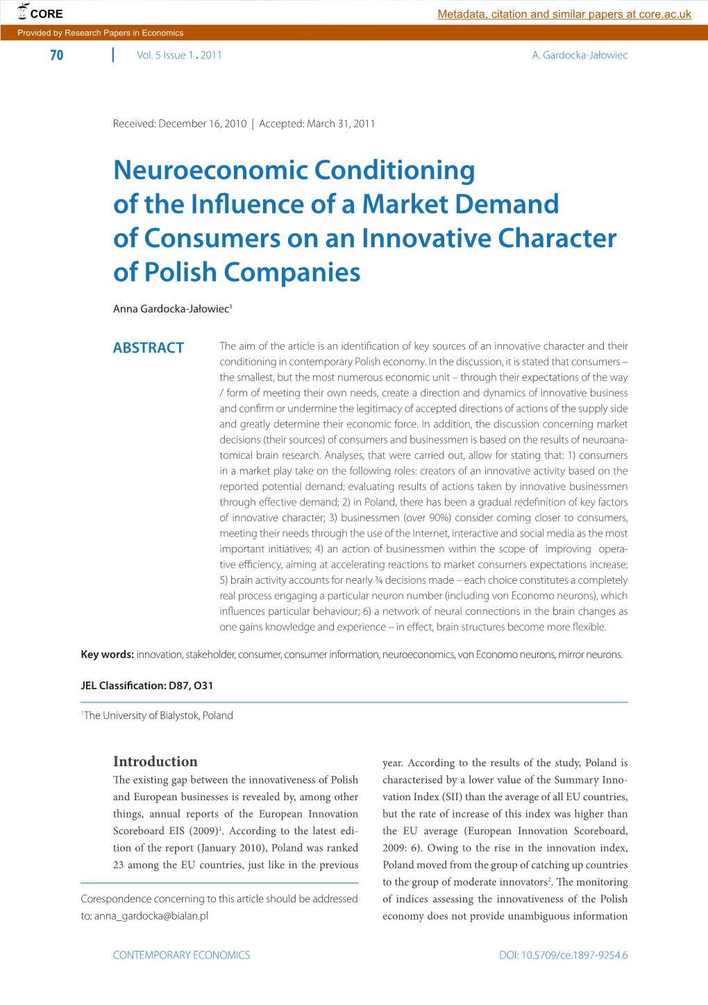 Neuroeconomic Conditioning of the Influence of a Market Demand of Consumers on an Innovative Character of Polish Companies