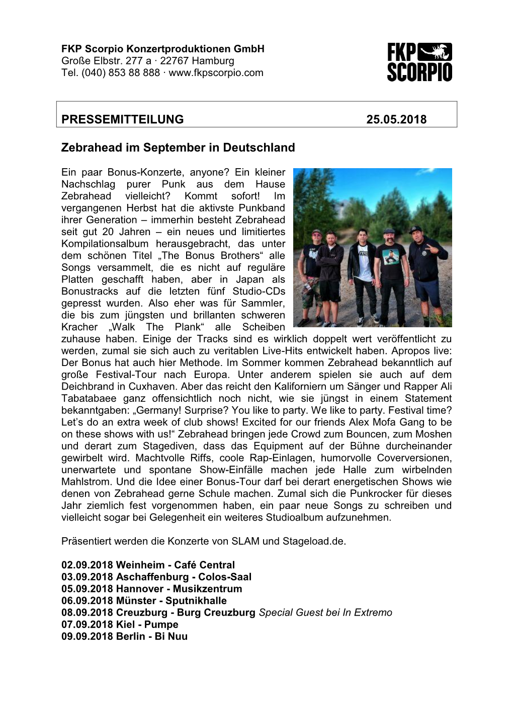 PRESSEMITTEILUNG 25.05.2018 Zebrahead Im September in Deutschland