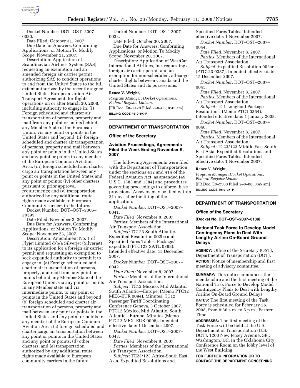 Federal Register/Vol. 73, No. 28/Monday, February 11, 2008