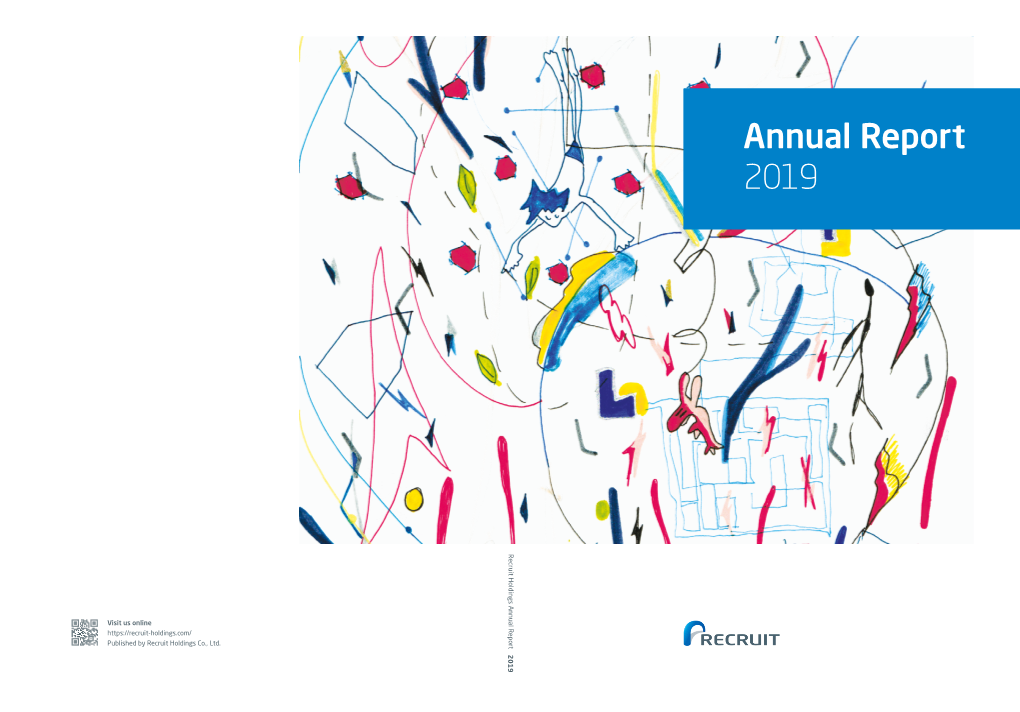 Annual Report 2019 Recruit Holdings Annual Report