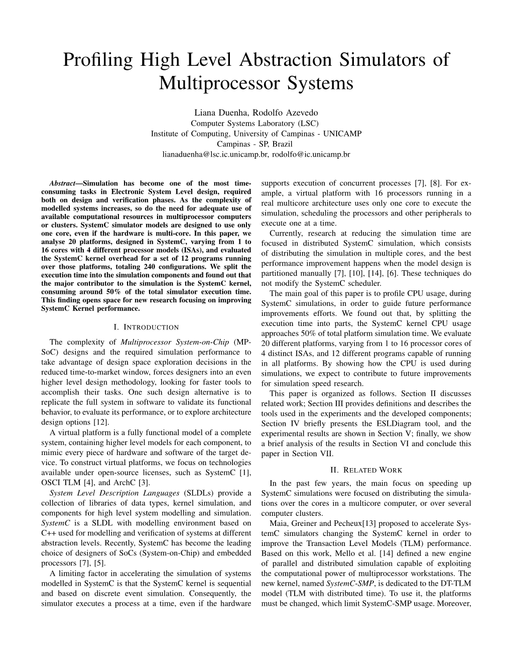 Profiling High Level Abstraction Simulators of Multiprocessor Systems