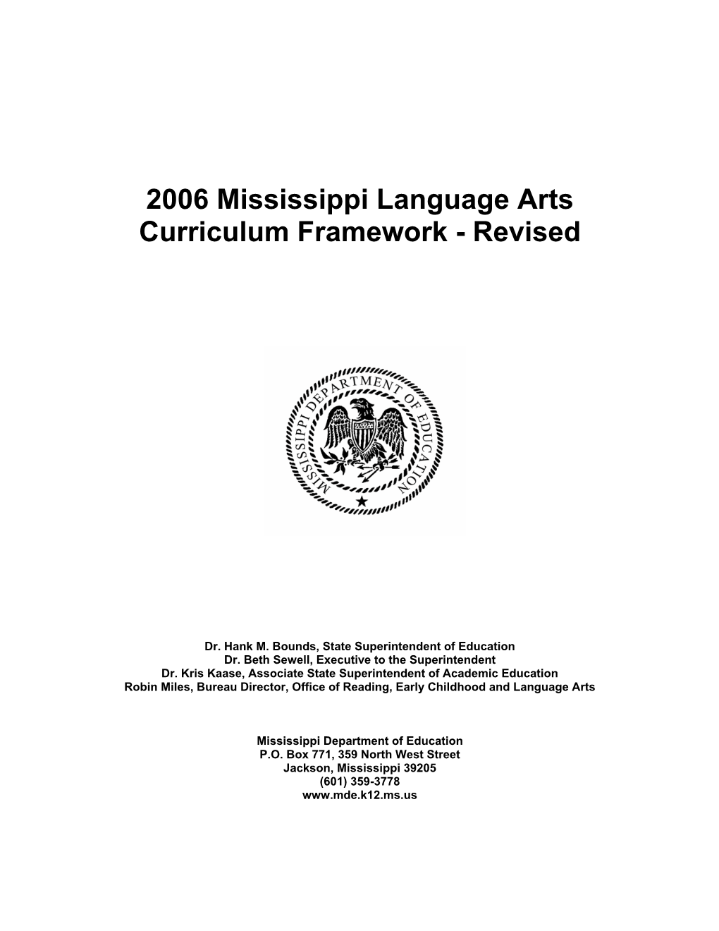 Mississippi Language Arts Framework-Revised