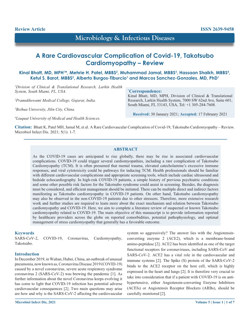 A Rare Cardiovascular Complication of Covid-19, Takotsubo Cardiomyopathy – Review Kinal Bhatt, MD, MPH1*, Mehrie H