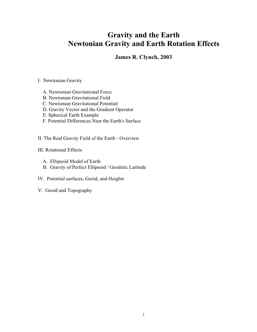 Gravity and the Earth Newtonian Gravity and Earth Rotation Effects