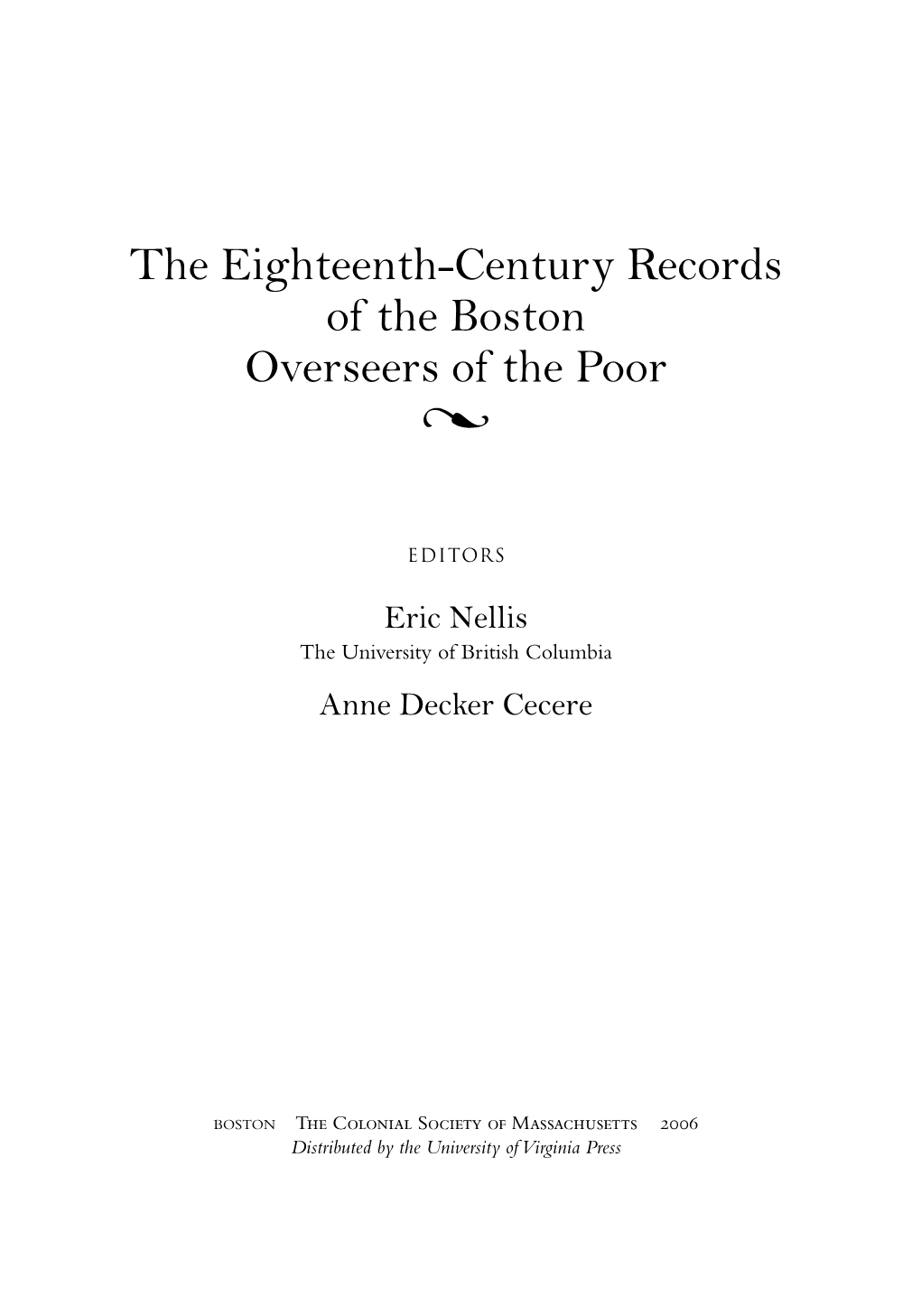 The Eighteenth-Century Records of the Boston Overseers of the Poor L