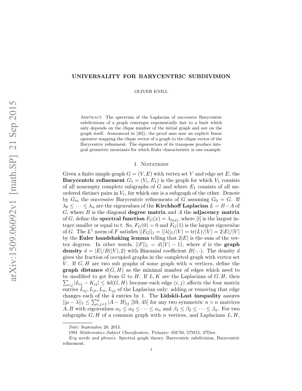 Universality for Barycentric Subdivision