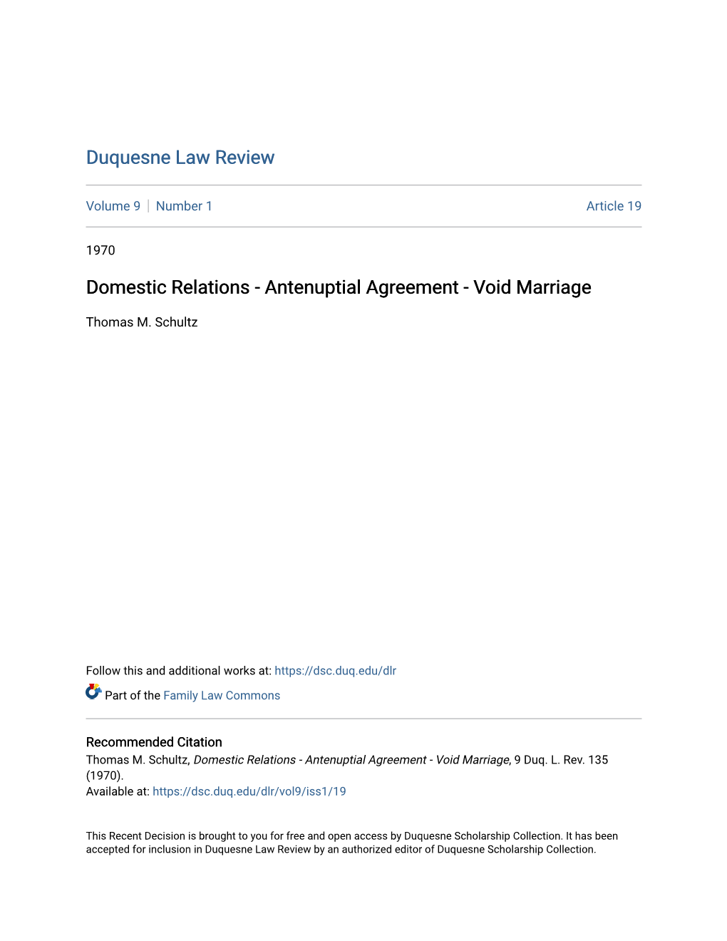 Domestic Relations - Antenuptial Agreement - Void Marriage