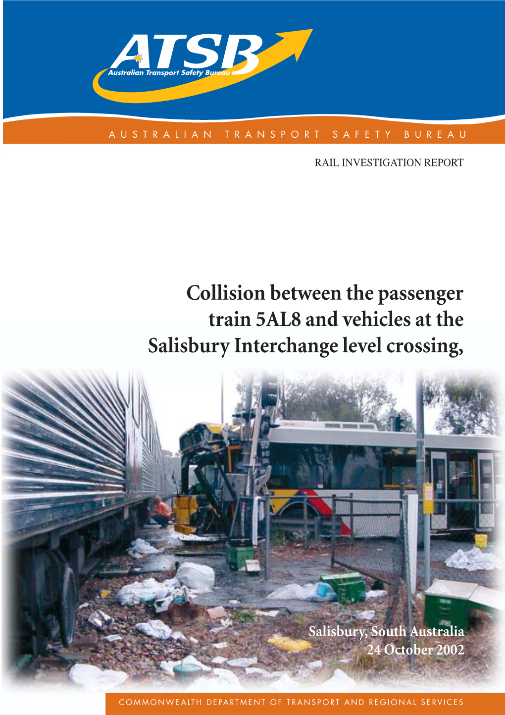 Rail Investigation Report