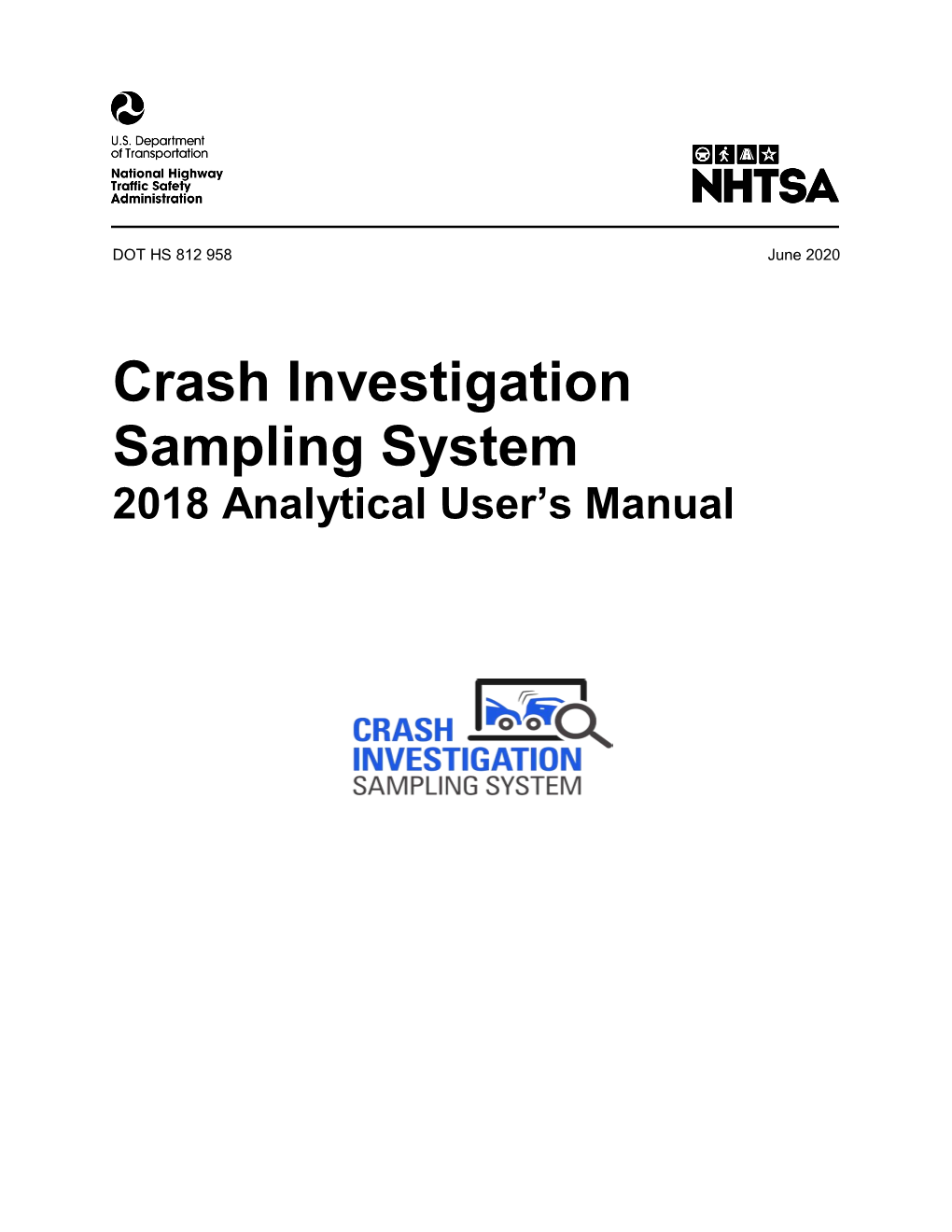 Crash Investigation Sampling System 2018 Analytical User's Manual