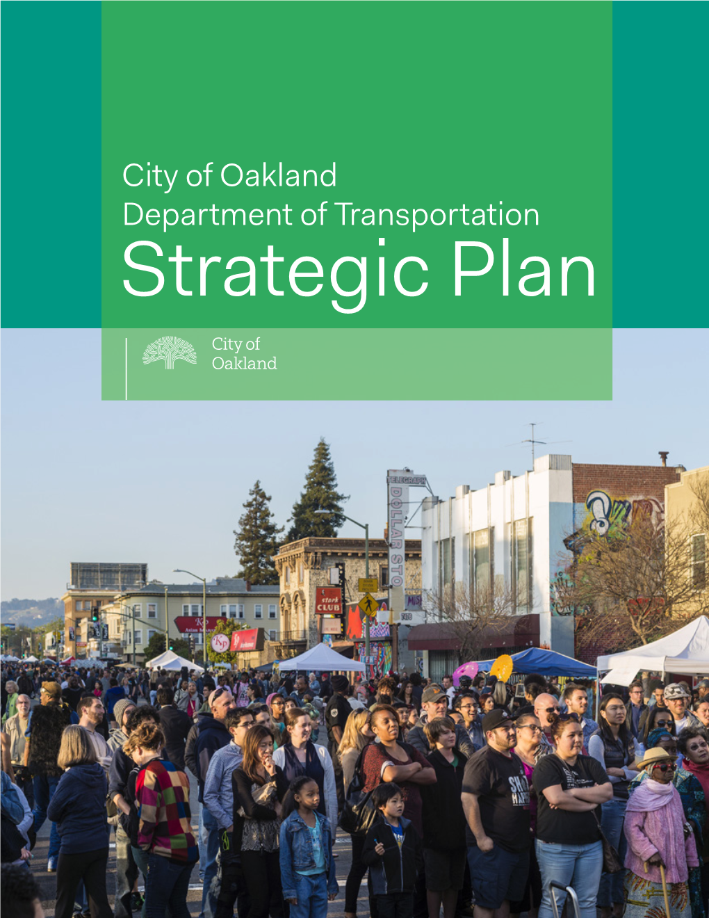 City of Oakland Department of Transportation Strategic Plan