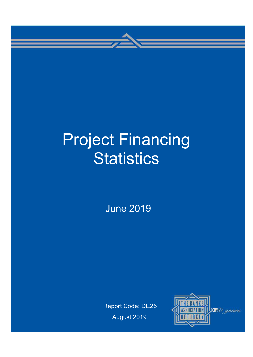 P R O Project Financing Statistics