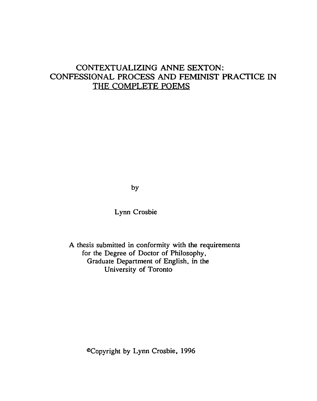 Confessional Process and Feminist Practice in the Complete Poems