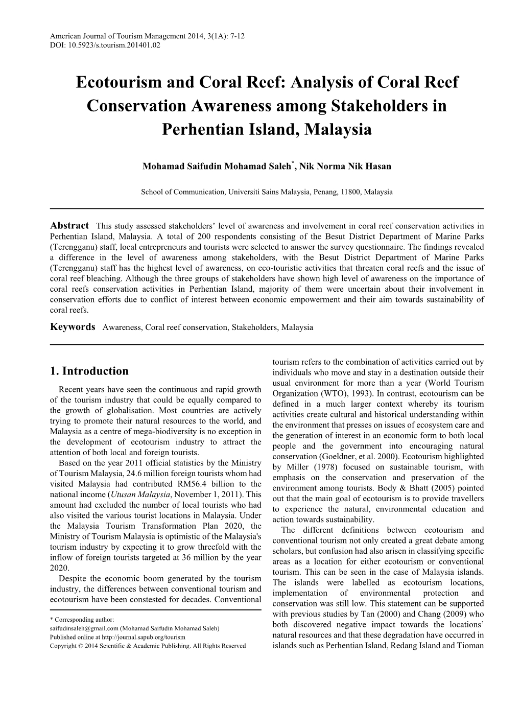 Ecotourism and Coral Reef: Analysis of Coral Reef Conservation Awareness Among Stakeholders in Perhentian Island, Malaysia