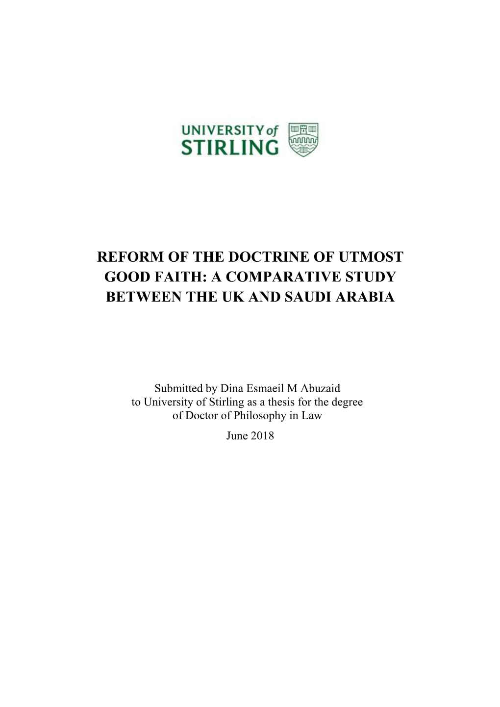 Reform of the Doctrine of Utmost Good Faith: a Comparative Study Between the Uk and Saudi Arabia