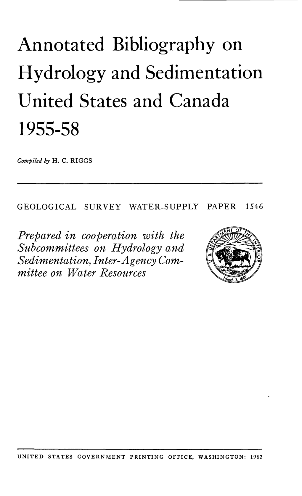 Annotated Bibliography on Hydrology and Sedimentation United States and Canada 1955-58