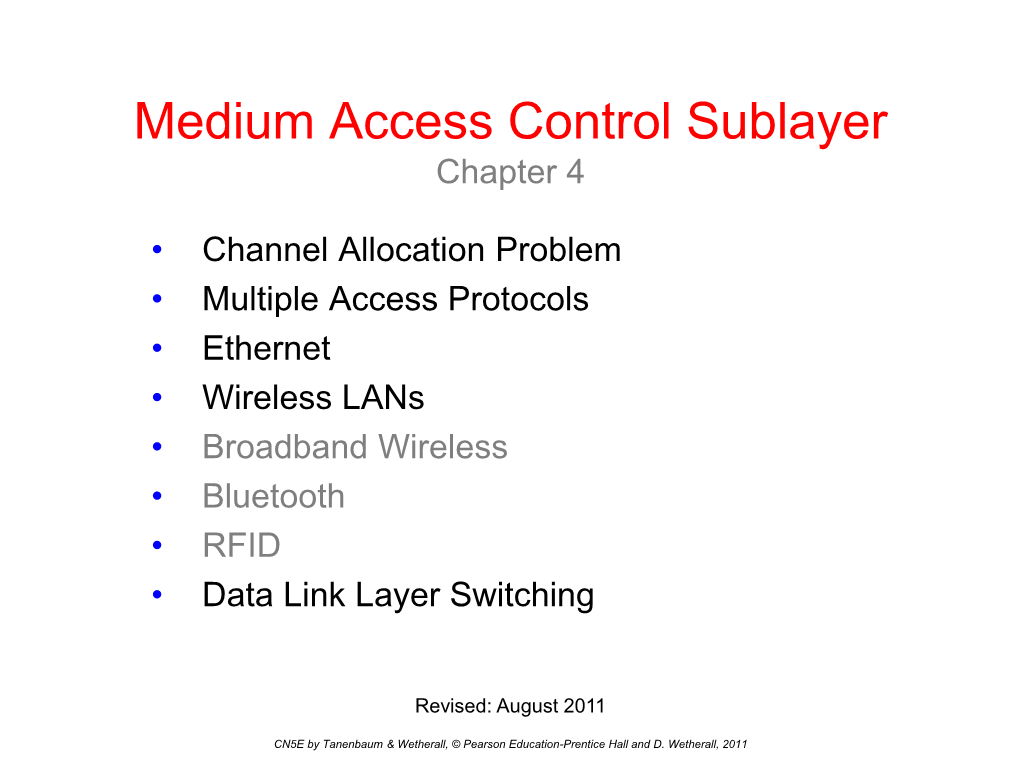 Medium Access Control Sublayer Chapter 4