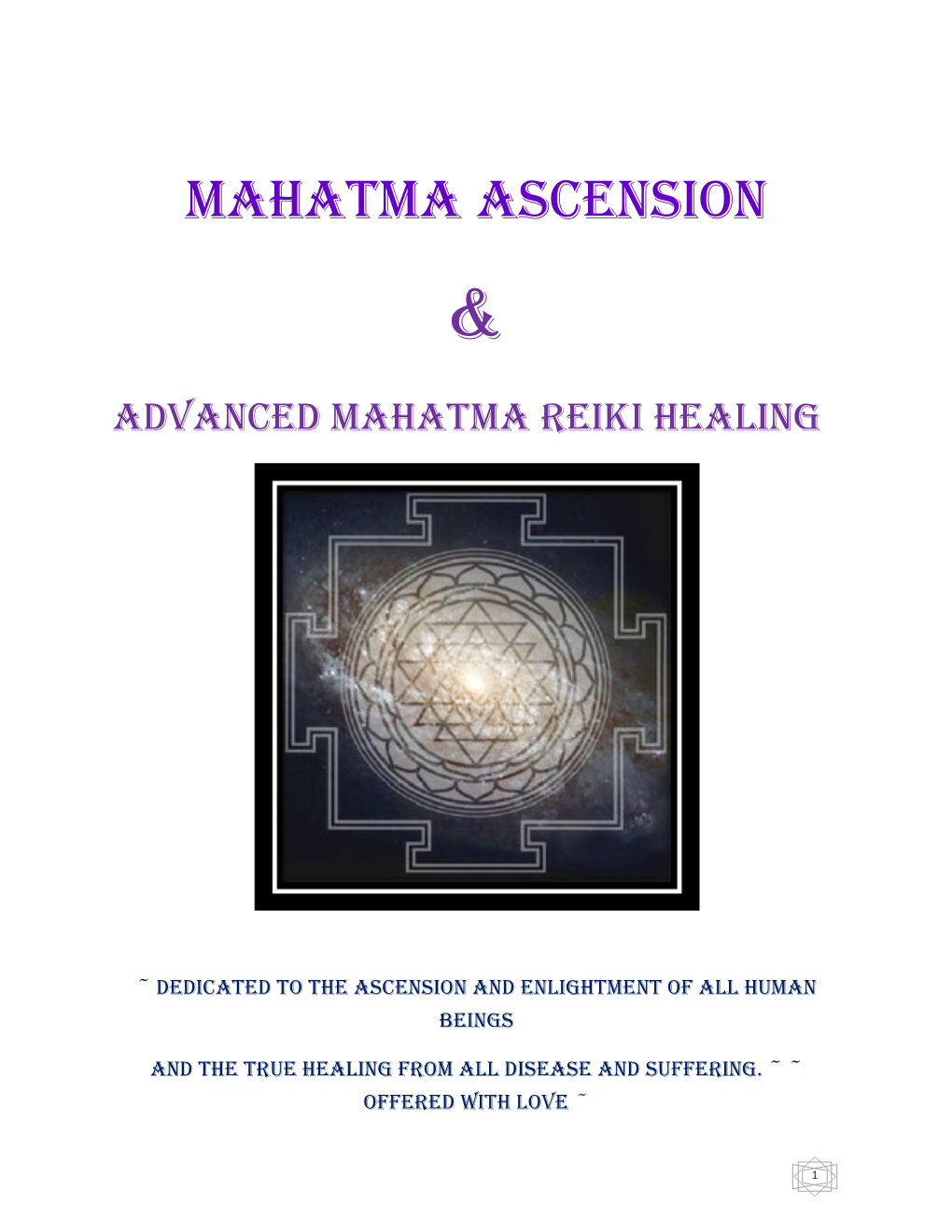 Mahatma Ascension &
