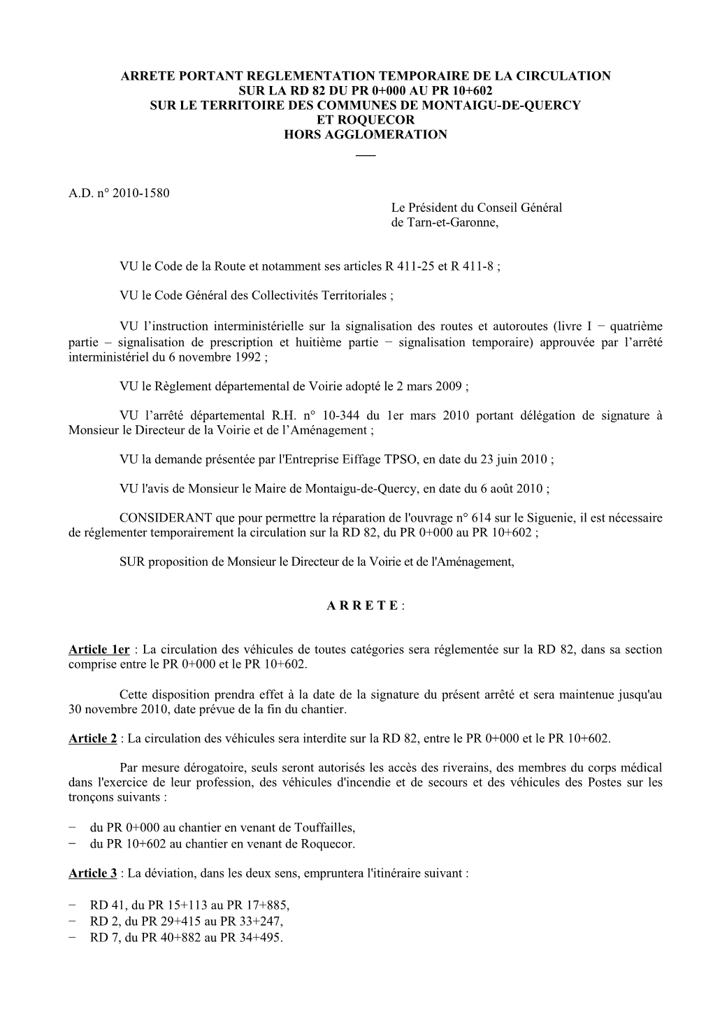 Arrete Portant Reglementation Temporaire De La Circulation Sur La Rd 82 Du Pr 0+000 Au Pr 10+602 Sur Le Territoire Des Communes