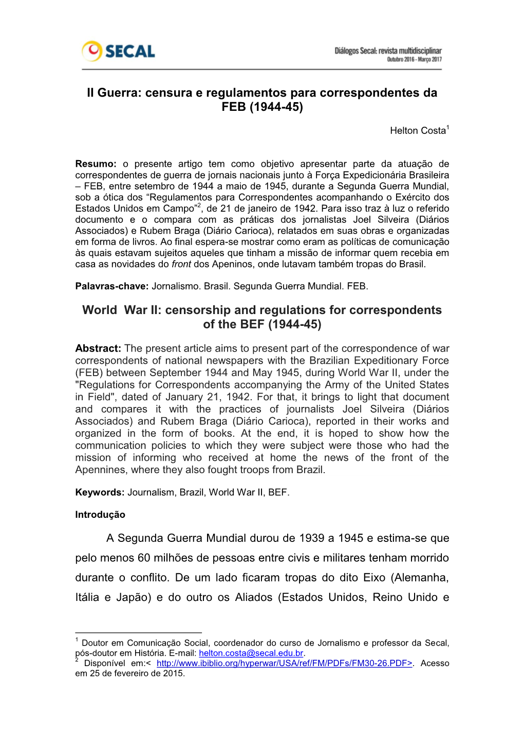 II Guerra: Censura E Regulamentos Para Correspondentes Da FEB (1944-45)