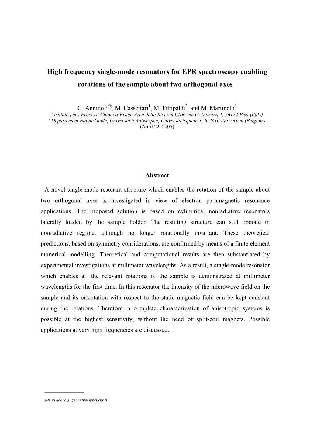 High Frequency Single-Mode Resonators for EPR Spectroscopy Enabling Rotations of the Sample About Two Orthogonal Axes