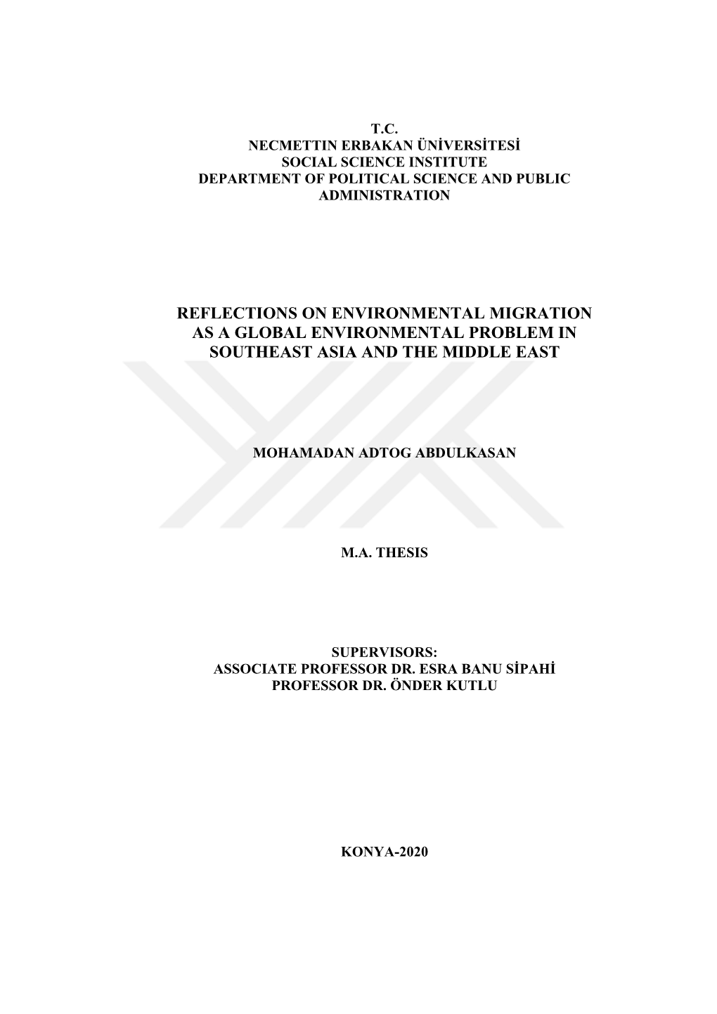 Reflections on Environmental Migration As a Global Environmental Problem in Southeast Asia and the Middle East