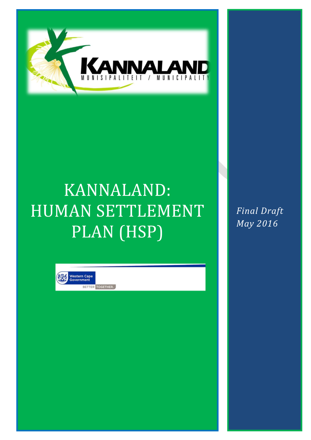 Human Settlement Plan (HSP)