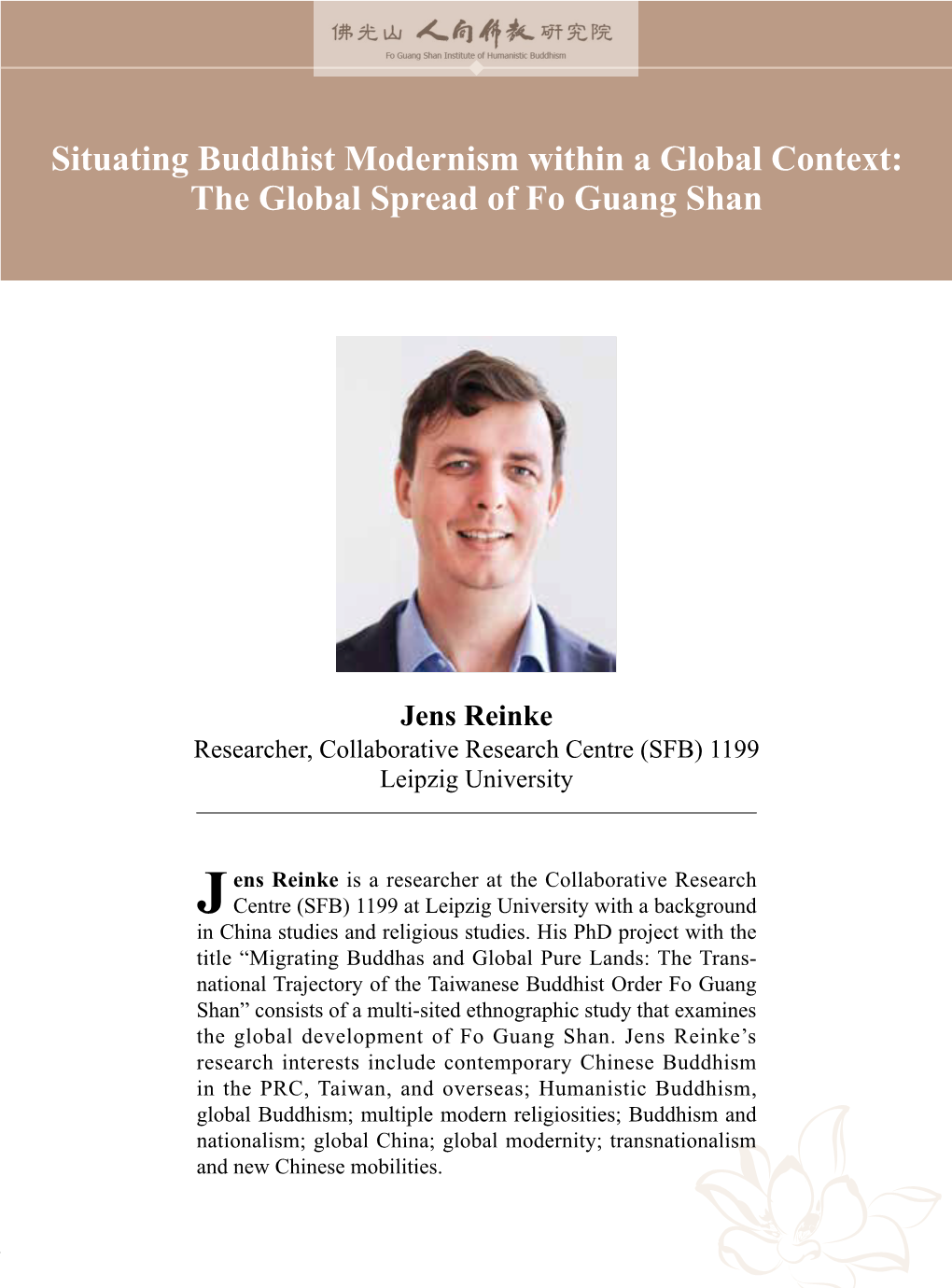 Situating Buddhist Modernism Within a Global Context: the Global Spread of Fo Guang Shan