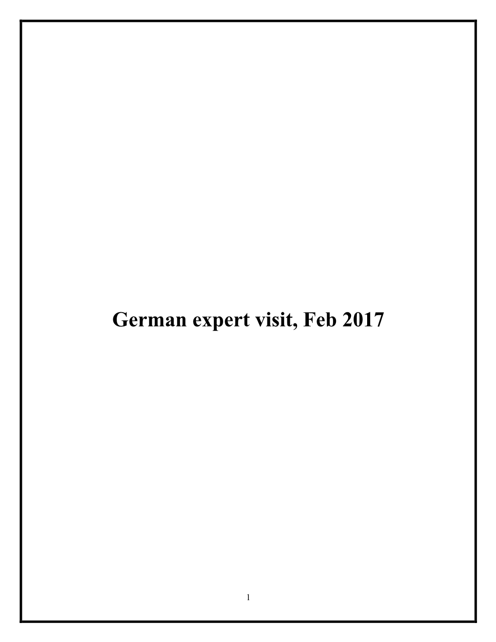 German Expert Visit, Feb 2017