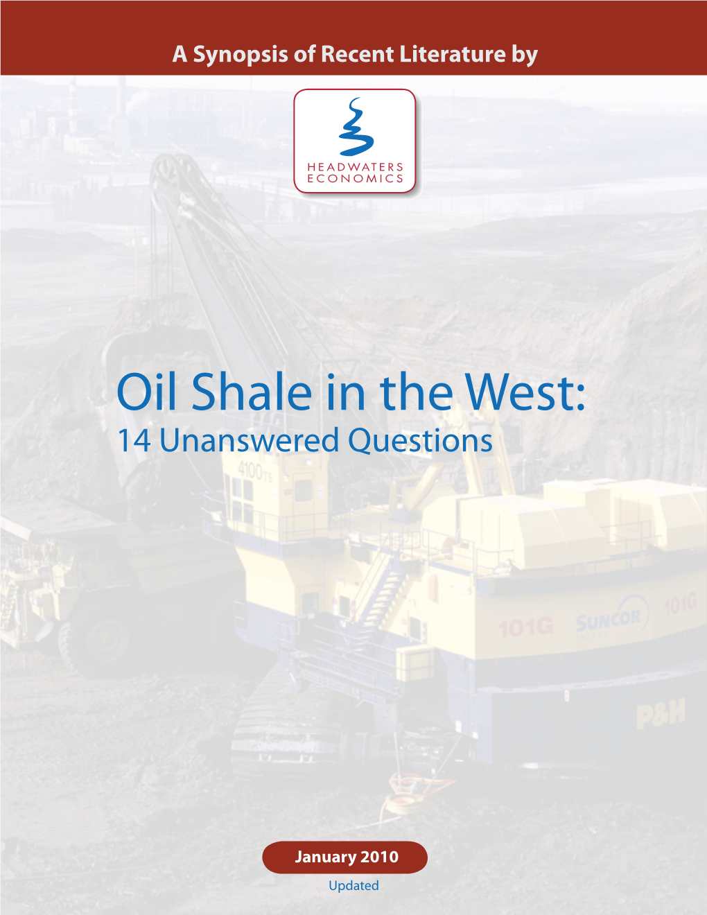 Oil Shale in the West: 14 Unanswered Questions