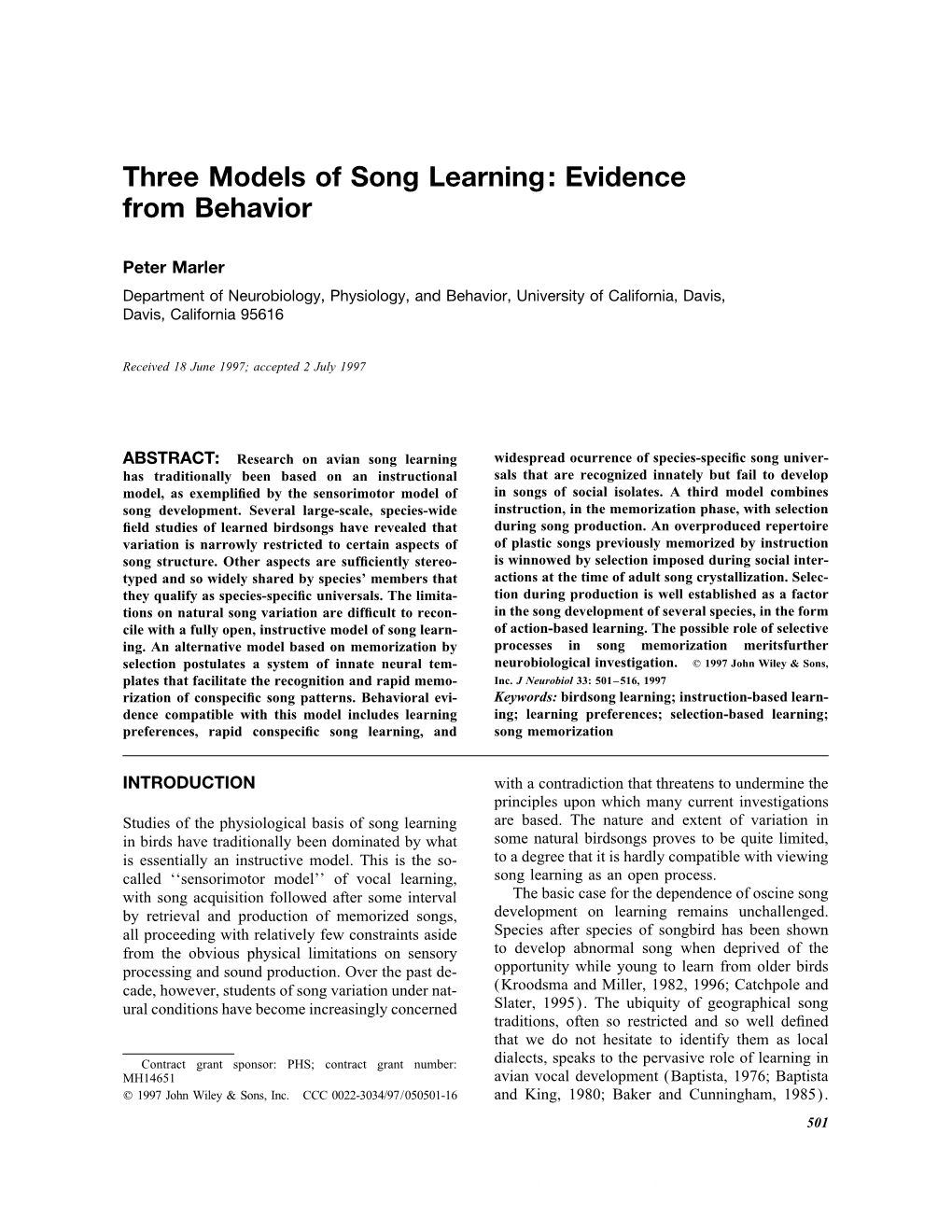 Three Models of Song Learning: Evidence from Behavior