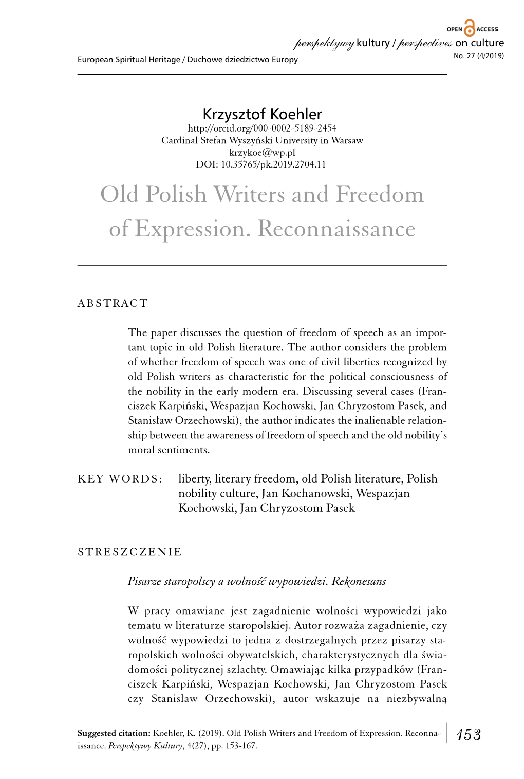 Old Polish Writers and Freedom of Expression. Reconnaissance