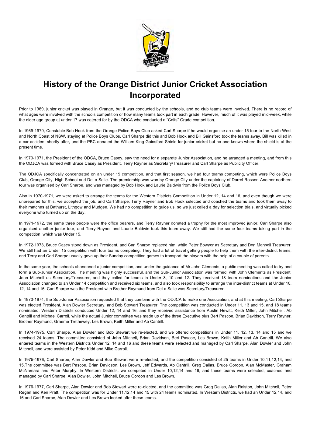 History of the Orange District Junior Cricket Association Incorporated