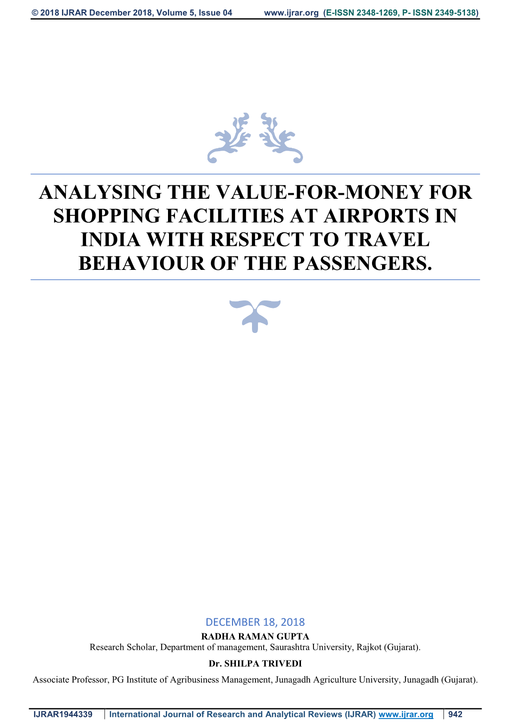 Analysing the Value-For-Money for Shopping Facilities at Airports in India with Respect to Travel Behaviour of the Passengers