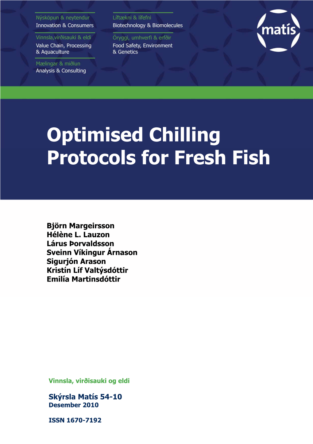 Optimised Chilling Protocols for Fresh Fish