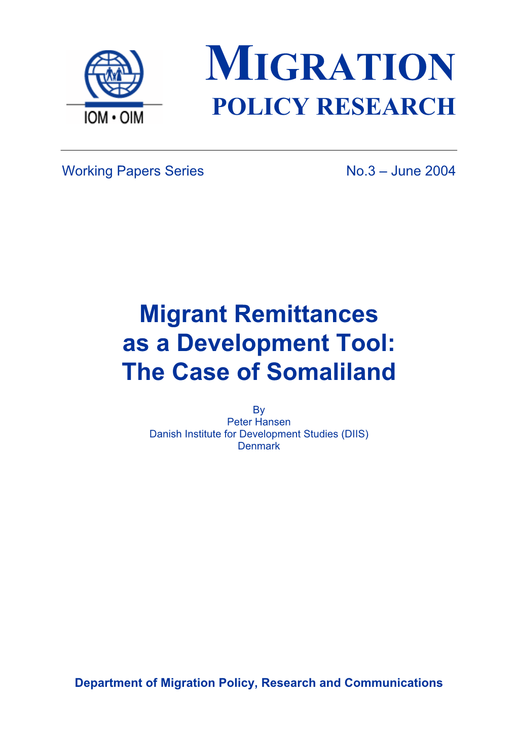 Migrant Remittances As a Development Tool: the Case of Somaliland